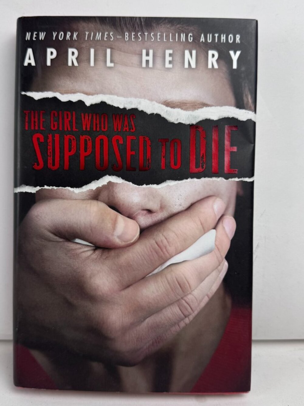 The Girl Who Was Supposed to Die by April Henry Hardcover YA Mystery Thriller